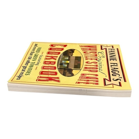Fannie Flaggs Whistle Stop Cafe Cookbook Fried Green Tomatoes Recipes Softcover - Picture 3 of 9